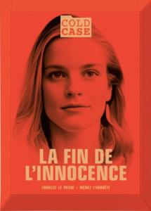 Boite de Cold Case - La Fin de l'Innocence