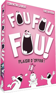 Boite de Fou Fou Fou ! Plaisir d'Offrir !